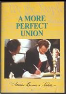 A More Perfect Union DVD