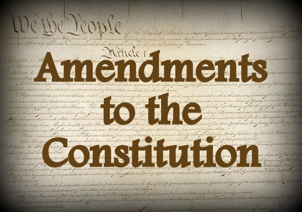 Amendments to the United States Constitution